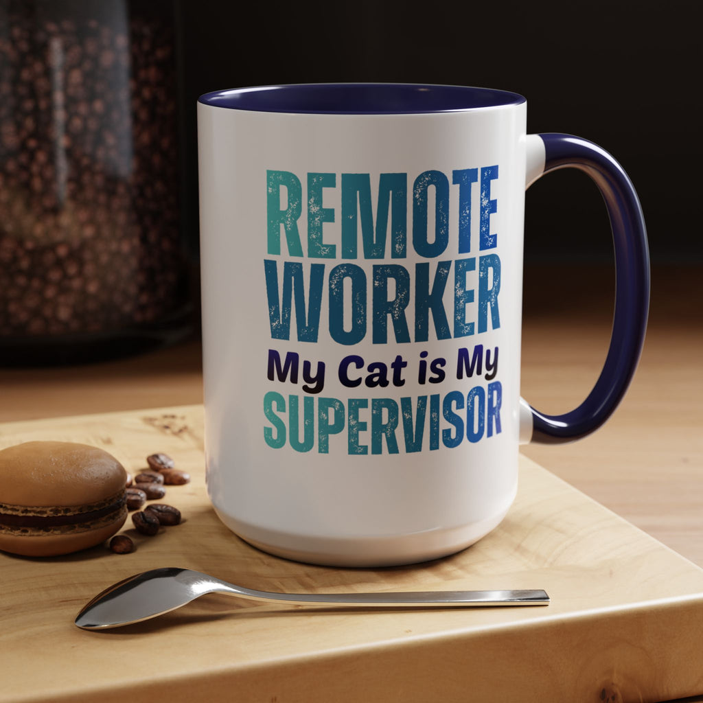 Remote Worker Cat Lover Mug, Funny Saying Work from Home Mug, Pet Lover Cup