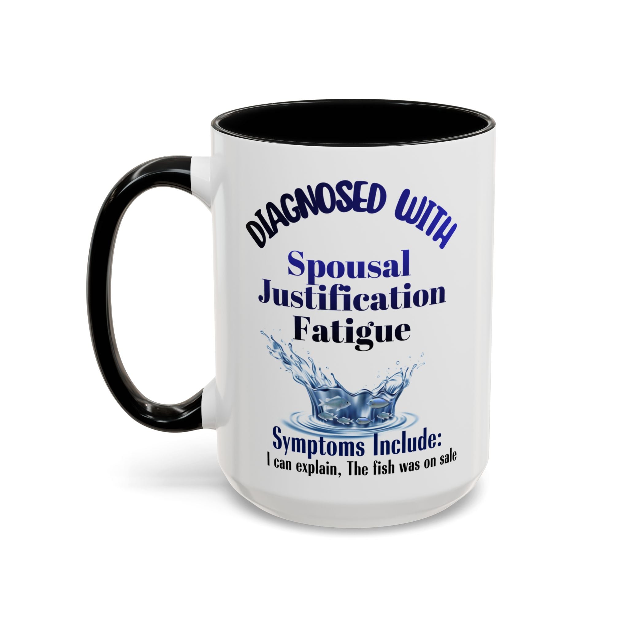 Funny Aquarium Lover Coffee Mug, Fake diagnosis Cup, Gift for Aquatic Lover Husband
