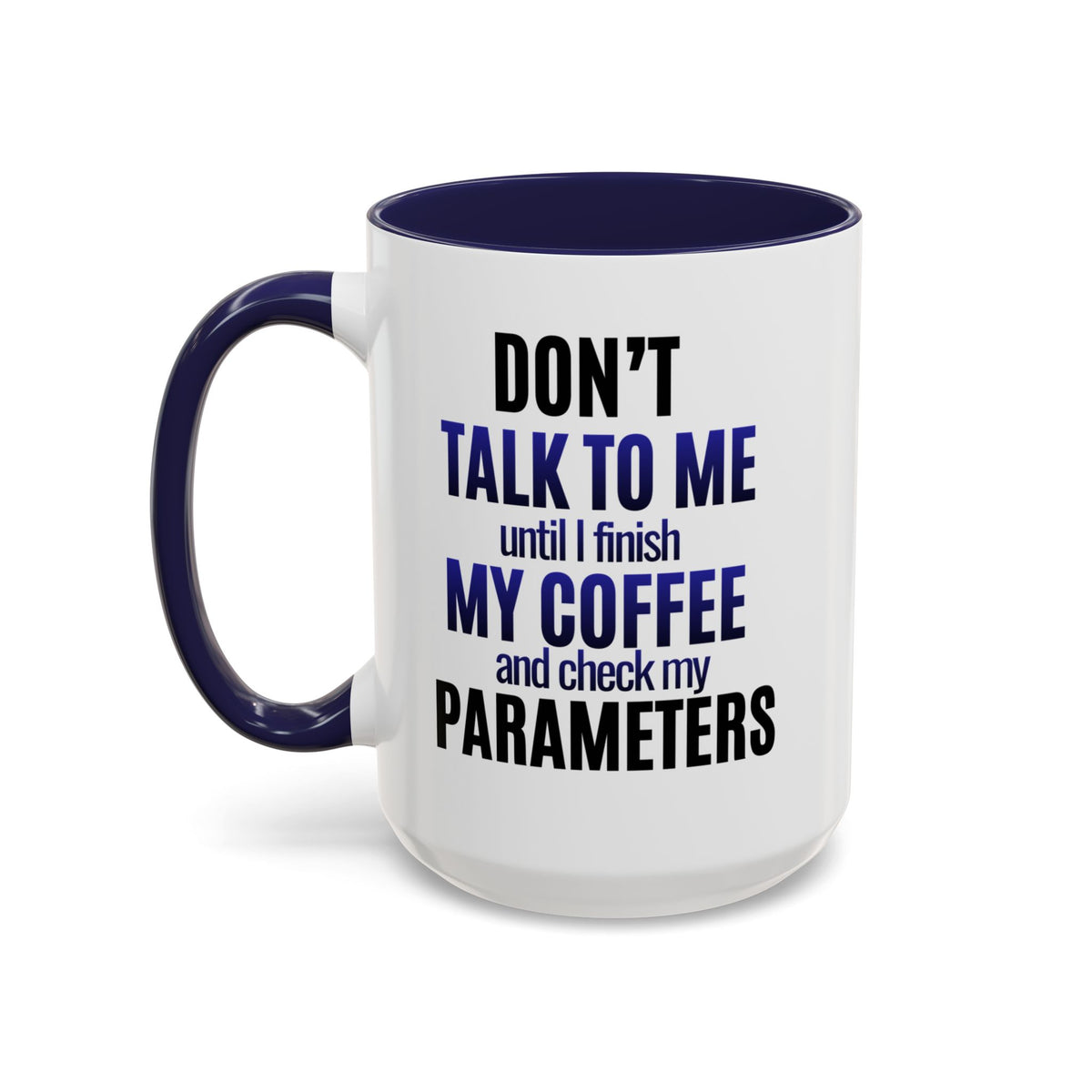 Funny Coffee and Parameters Aquarium Hobbyist Coffee Mug