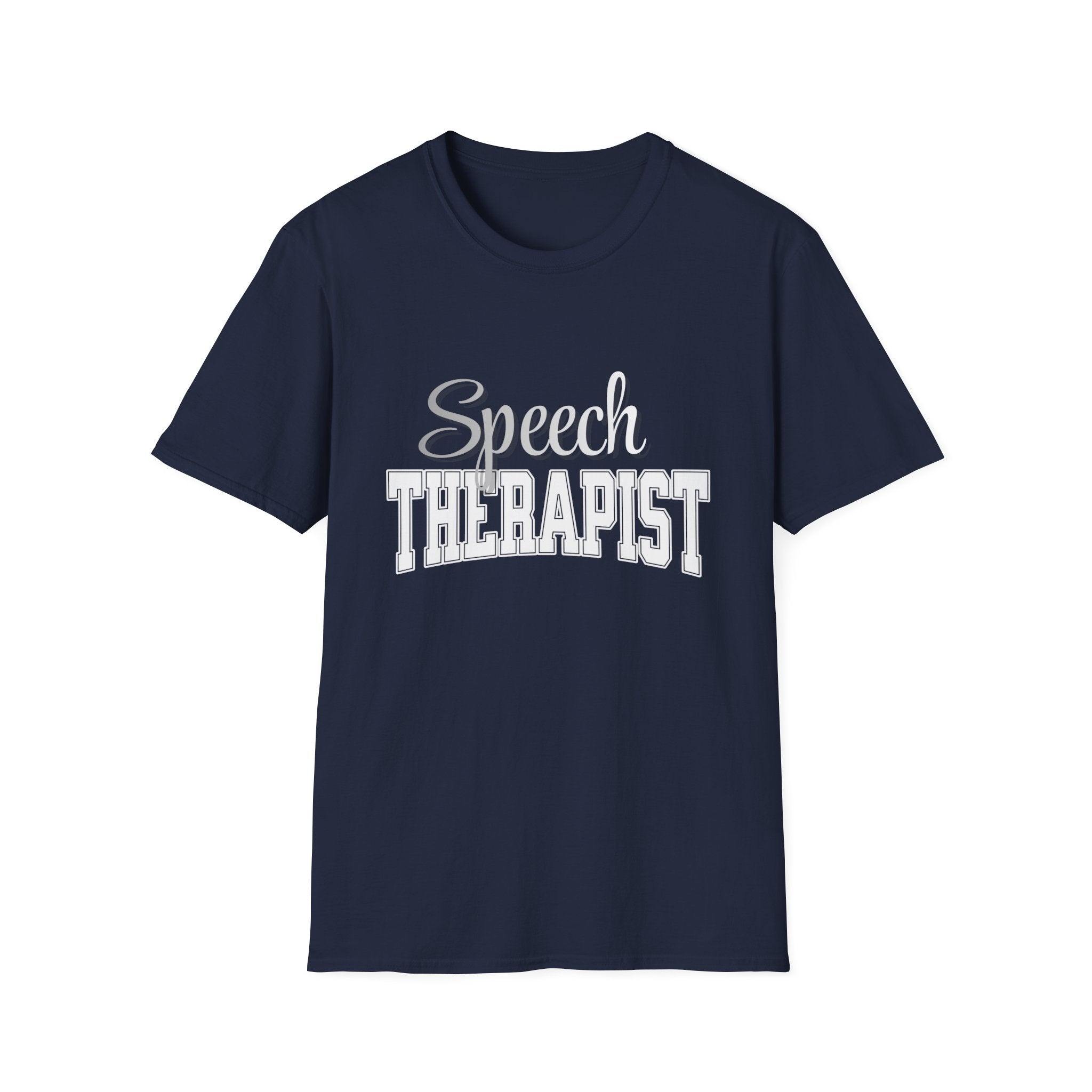 Speech Therapist Healthcare Soft Style T-shirt