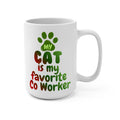 Funny Saying Cat Co-Worker Coffee Mug