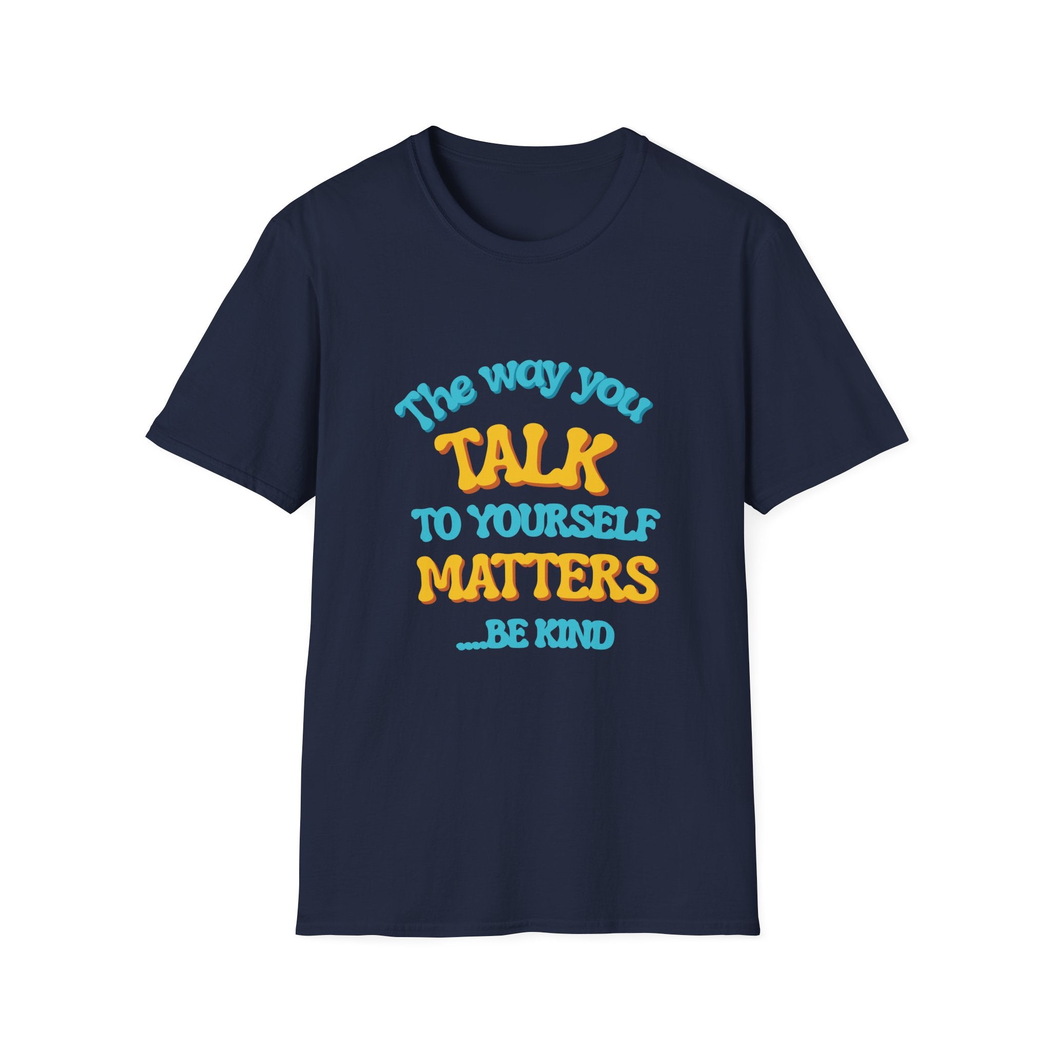 The way you talk to yourself matters Tee