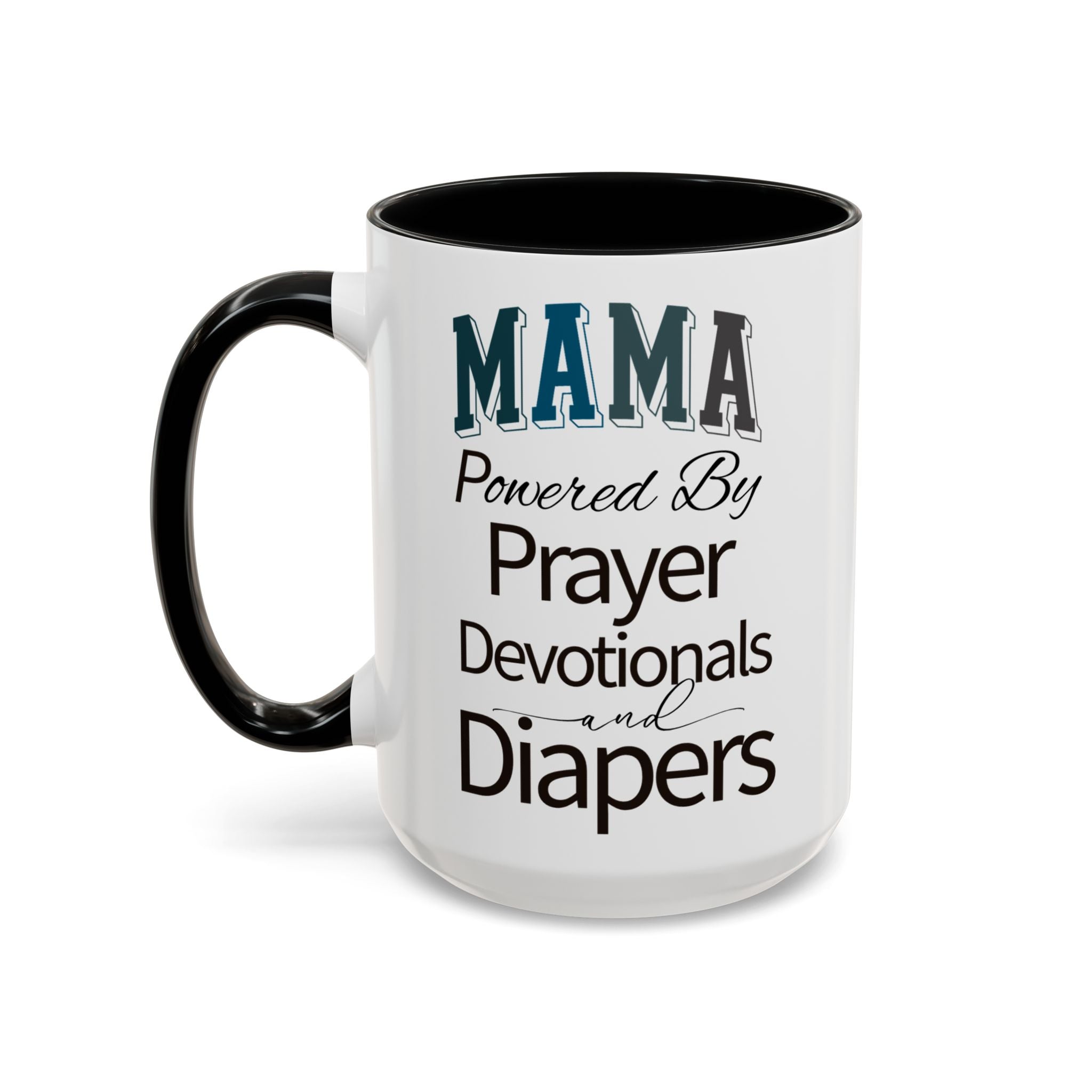 Powered by Prayer Diapers and Devotionals Mama Mug