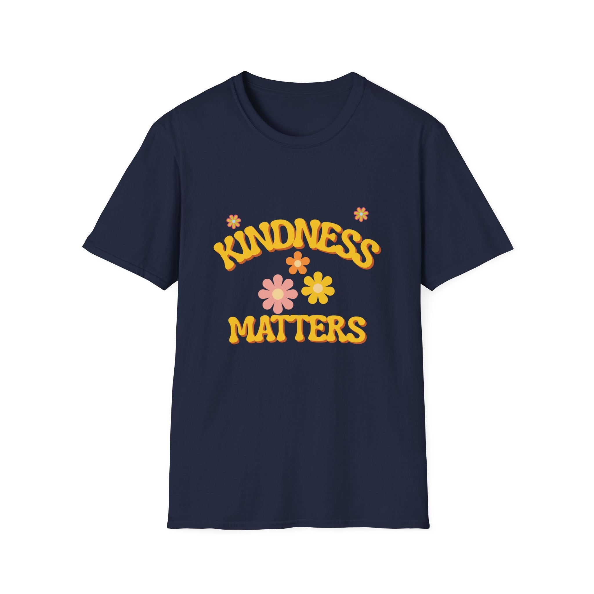Kindness Matters Positive Saying T-Shirt