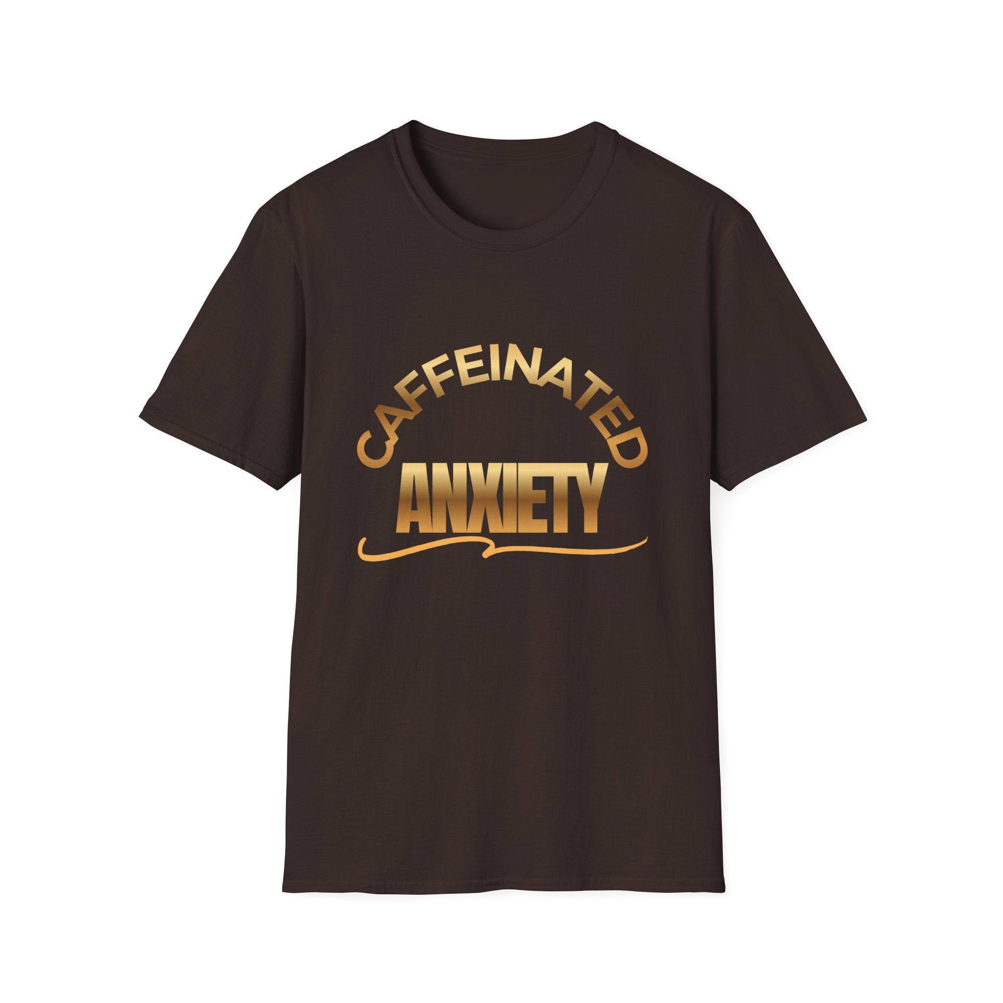 Caffeinated Anxiety Soft Style T-Shirt, Fun Mental Health Coffee Lover Tee