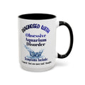 Funny Aquarium Hobbyist Obsessive Disorder Mug