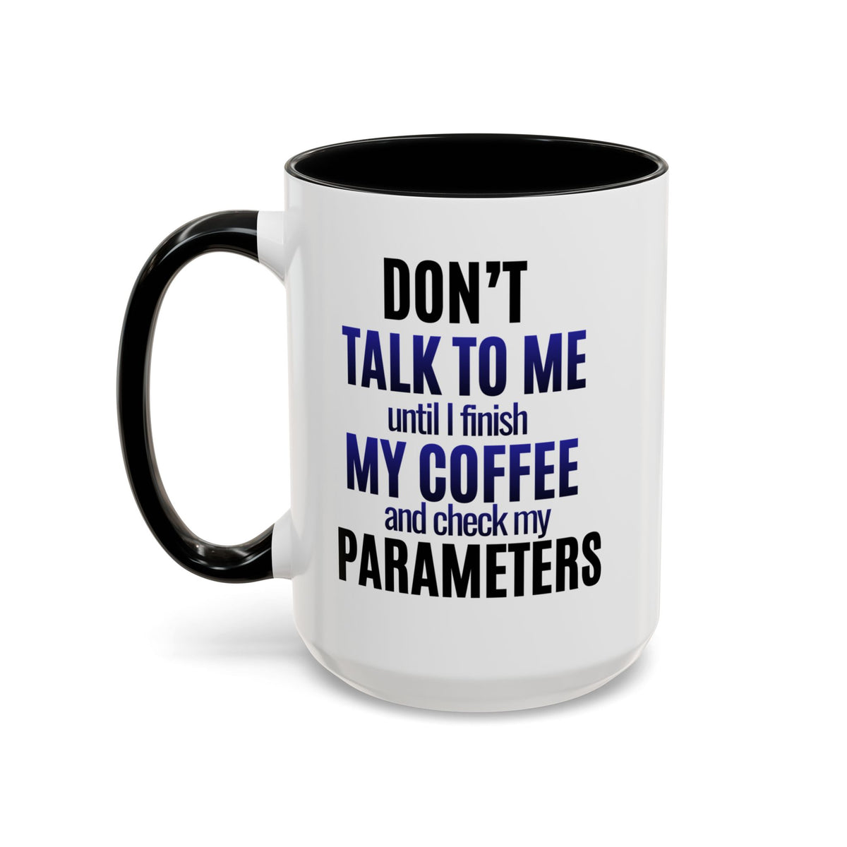 Funny Coffee and Parameters Aquarium Hobbyist Coffee Mug