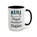 Powered by Prayer Diapers and Devotionals Mama Mug