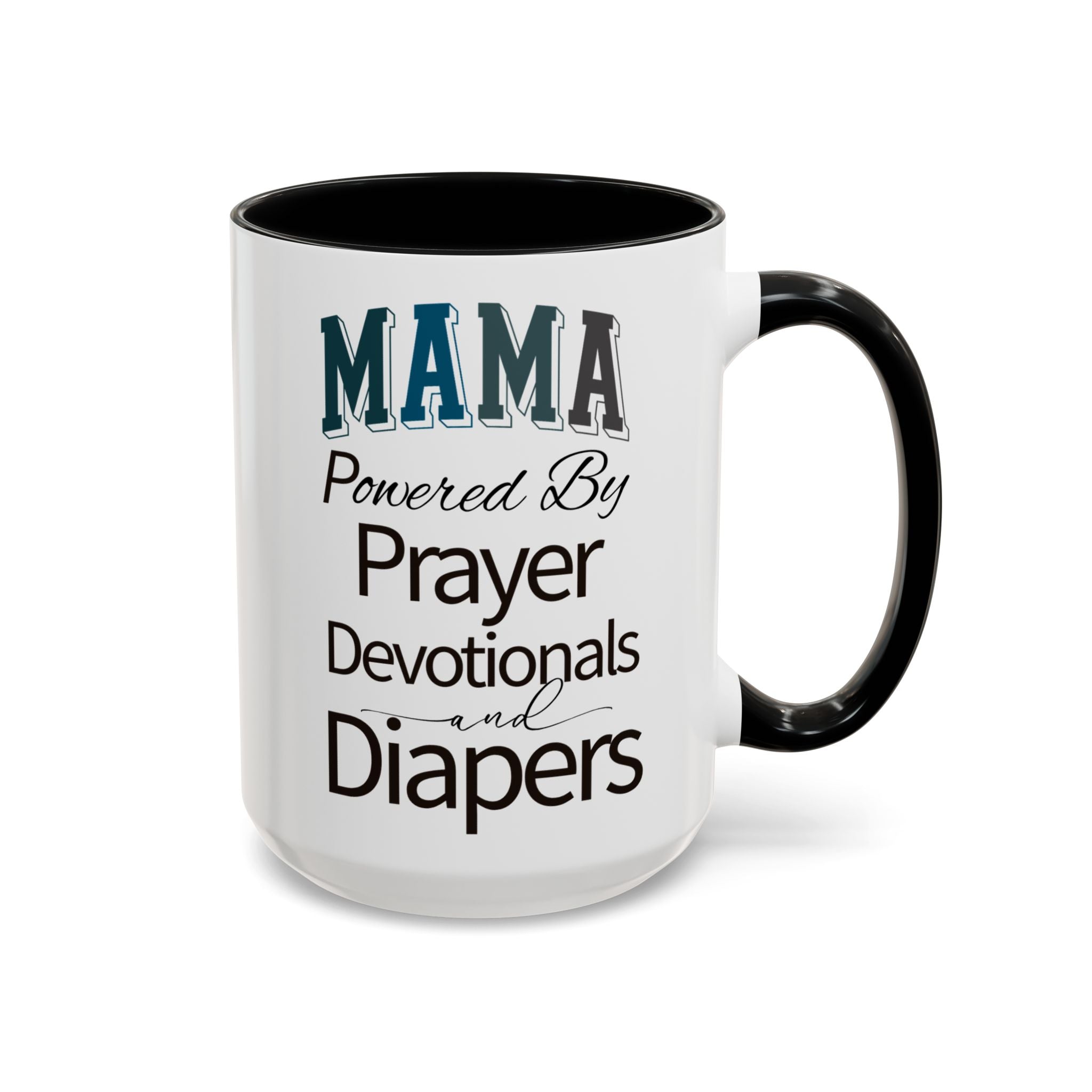 Powered by Prayer Diapers and Devotionals Mama Mug