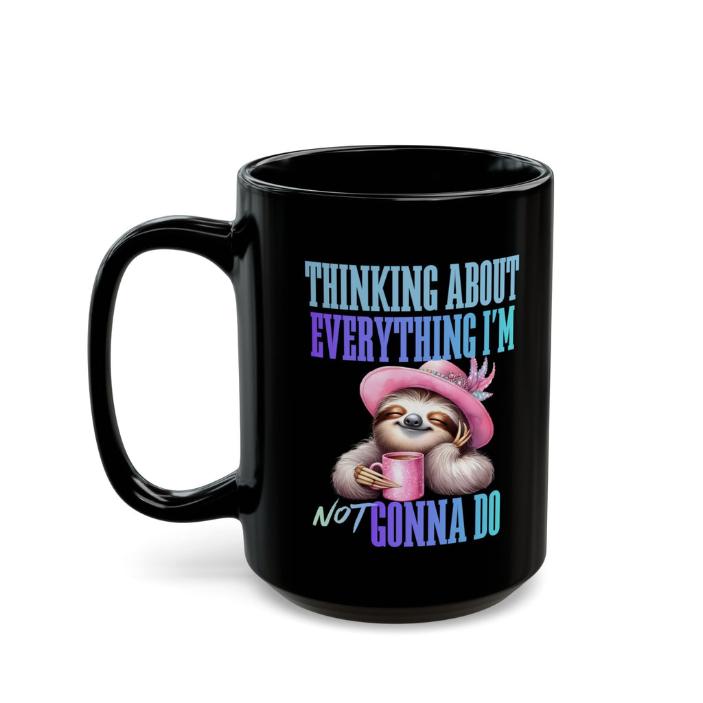 Sarcastic Sloth Design Large Coffee Mug, Funny Animal Lover Gift