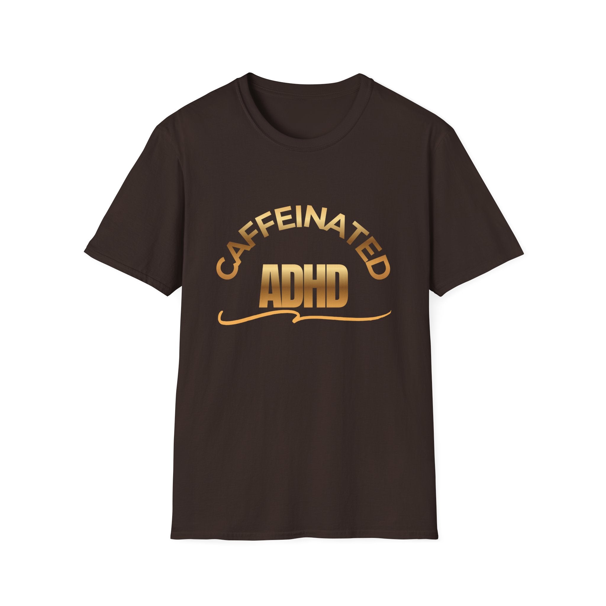Caffeinated ADHD Soft Style T-Shirt, Mental Health, Coffee Lover Comfort Tee